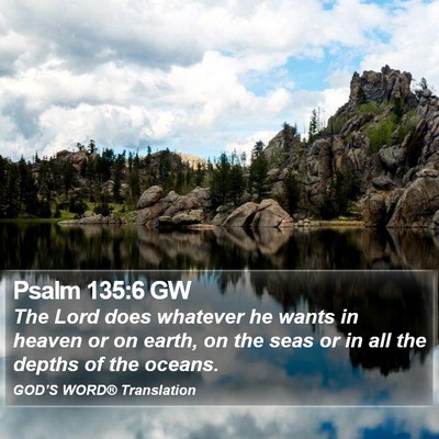 Psalm 135:6 GW Bible Verse Image