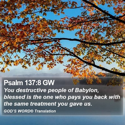 Psalm 137:8 GW Bible Verse Image