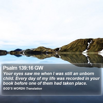 Psalm 139:16 GW Bible Verse Image