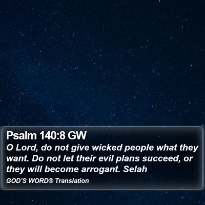 Psalm 140:8 GW Bible Verse Image