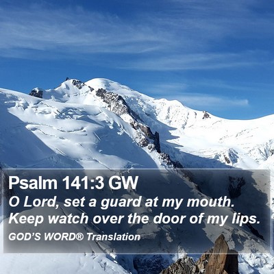 Psalm 141:3 GW Bible Verse Image