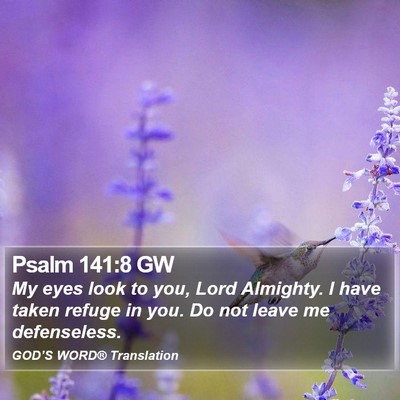 Psalm 141:8 GW Bible Verse Image