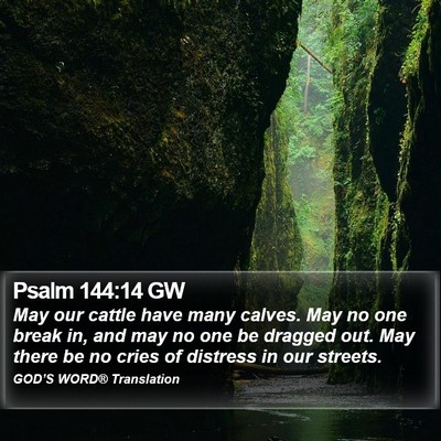 Psalm 144:14 GW Bible Verse Image