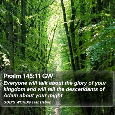 Psalm 145:11 GW Bible Verse Image