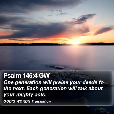 Psalm 145:4 GW Bible Verse Image