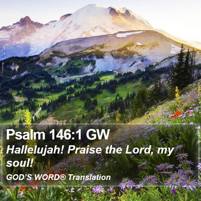 Psalm 146:1 GW Bible Verse Image