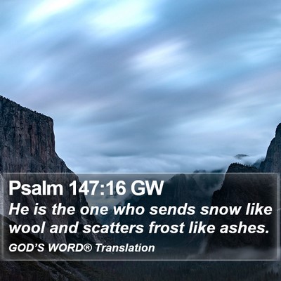 Psalm 147:16 GW Bible Verse Image