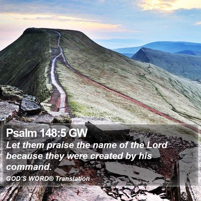 Psalm 148:5 GW Bible Verse Image