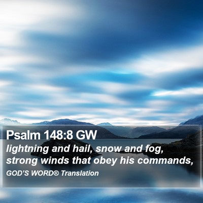 Psalm 148:8 GW Bible Verse Image
