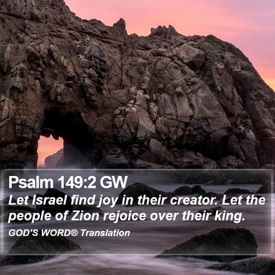 Psalm 149:2 GW Bible Verse Image