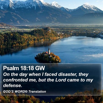 Psalm 18:18 GW Bible Verse Image