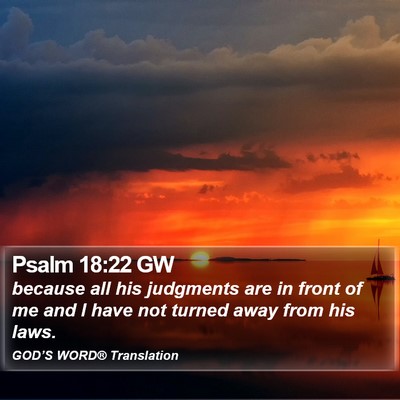 Psalm 18:22 GW Bible Verse Image
