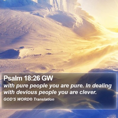 Psalm 18:26 GW Bible Verse Image