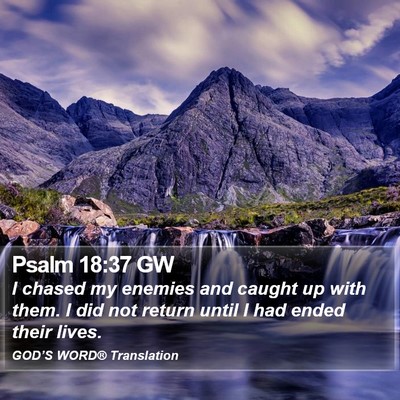 Psalm 18:37 GW Bible Verse Image