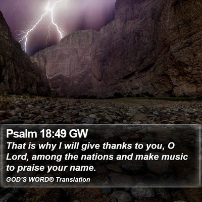 Psalm 18:49 GW Bible Verse Image