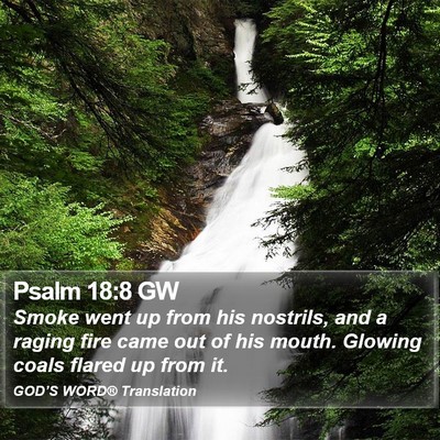 Psalm 18:8 GW Bible Verse Image