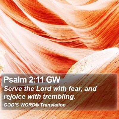 Psalm 2:11 GW Bible Verse Image