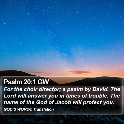 Psalm 20:1 GW Bible Verse Image