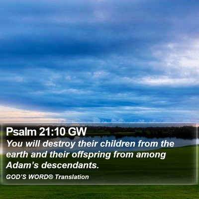 Psalm 21:10 GW Bible Verse Image