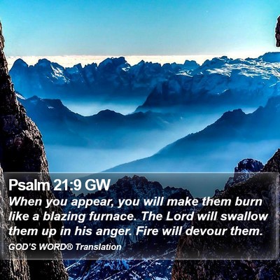 Psalm 21:9 GW Bible Verse Image