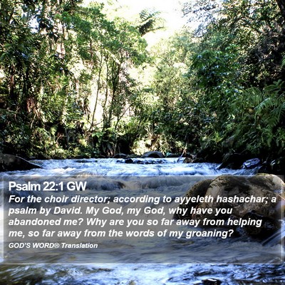 Psalm 22:1 GW Bible Verse Image