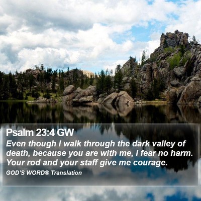 Psalm 23:4 GW Bible Verse Image
