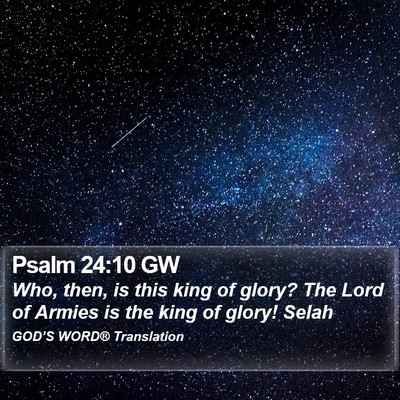 Psalm 24:10 GW Bible Verse Image