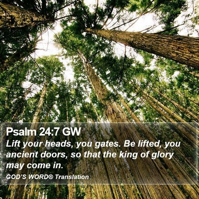 Psalm 24:7 GW Bible Verse Image
