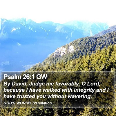 Psalm 26:1 GW Bible Verse Image