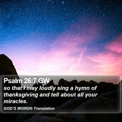 Psalm 26:7 GW Bible Verse Image