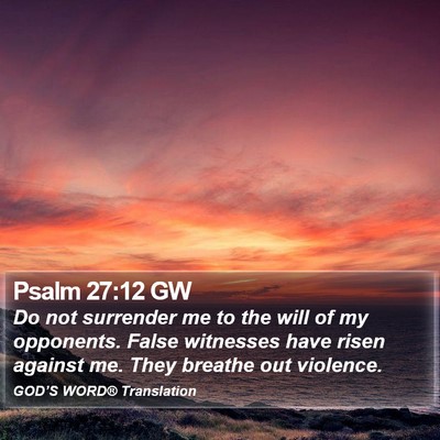 Psalm 27:12 GW Bible Verse Image