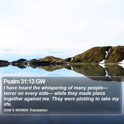 Psalm 31:13 GW Bible Verse Image