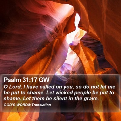 Psalm 31:17 GW Bible Verse Image