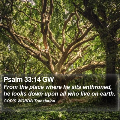 Psalm 33:14 GW Bible Verse Image
