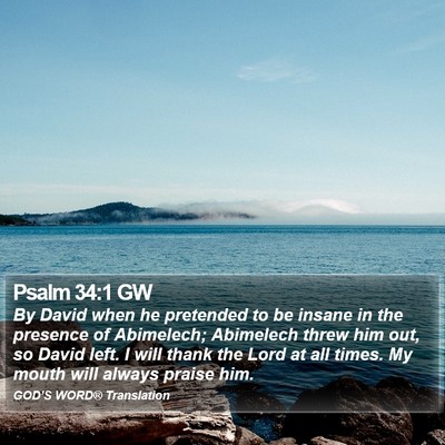 Psalm 34:1 GW Bible Verse Image