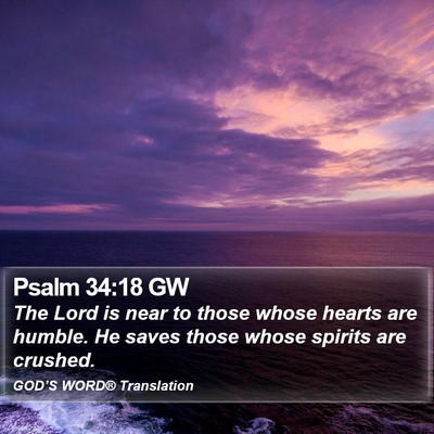 Psalm 34:18 GW Bible Verse Image