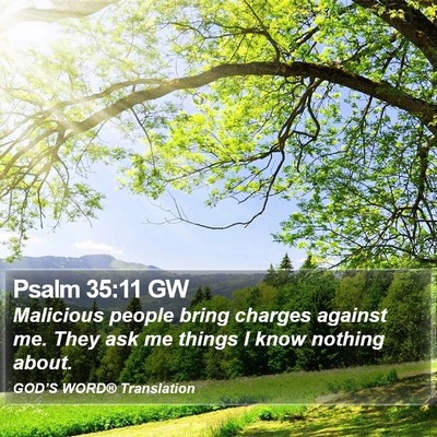 Psalm 35:11 GW Bible Verse Image