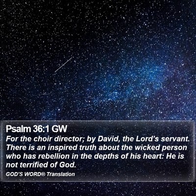 Psalm 36:1 GW Bible Verse Image
