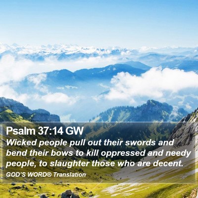 Psalm 37:14 GW Bible Verse Image