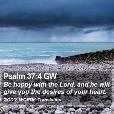 Psalm 37:4 GW Bible Verse Image