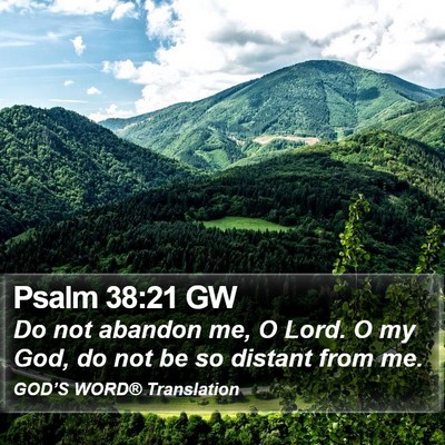 Psalm 38:21 GW Bible Verse Image