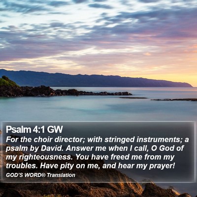 Psalm 4:1 GW Bible Verse Image