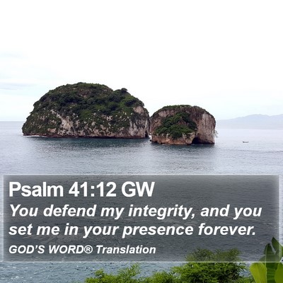 Psalm 41:12 GW Bible Verse Image