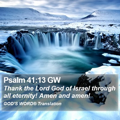 Psalm 41:13 GW Bible Verse Image