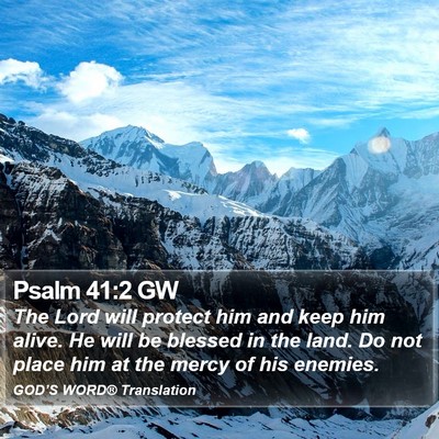 Psalm 41:2 GW Bible Verse Image