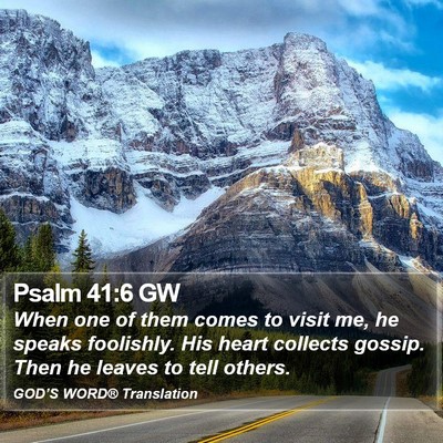 Psalm 41:6 GW Bible Verse Image