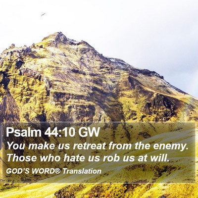 Psalm 44:10 GW Bible Verse Image
