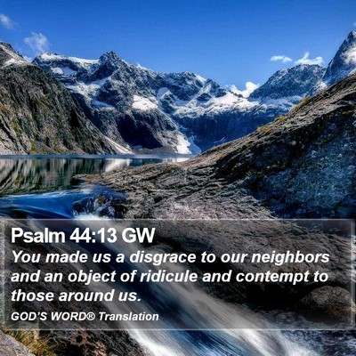 Psalm 44:13 GW Bible Verse Image