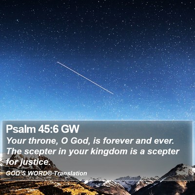 Psalm 45:6 GW Bible Verse Image