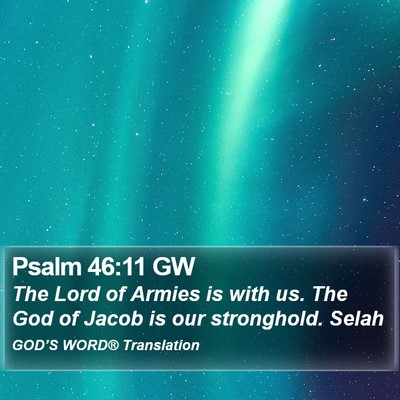 Psalm 46:11 GW Bible Verse Image